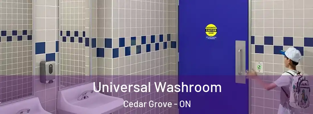  Universal Washroom Cedar Grove - ON