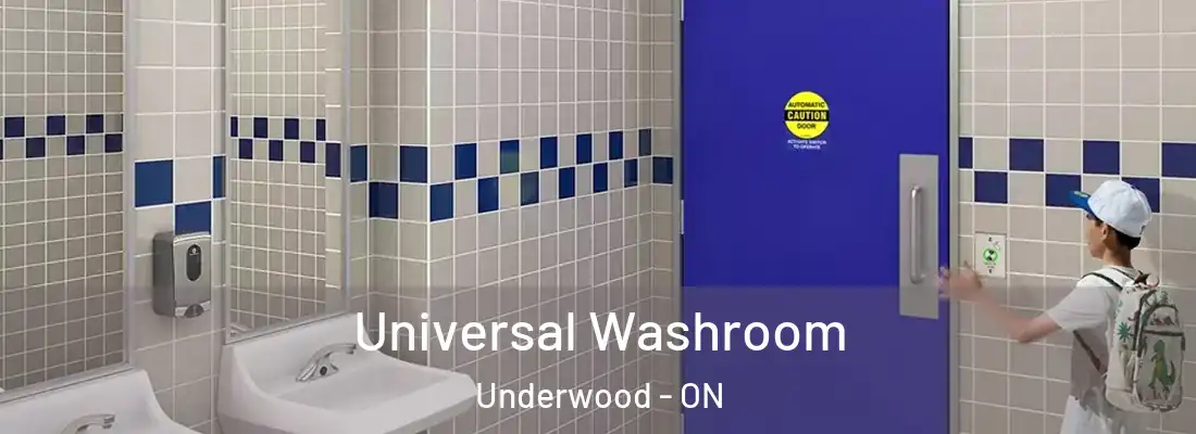  Universal Washroom Underwood - ON