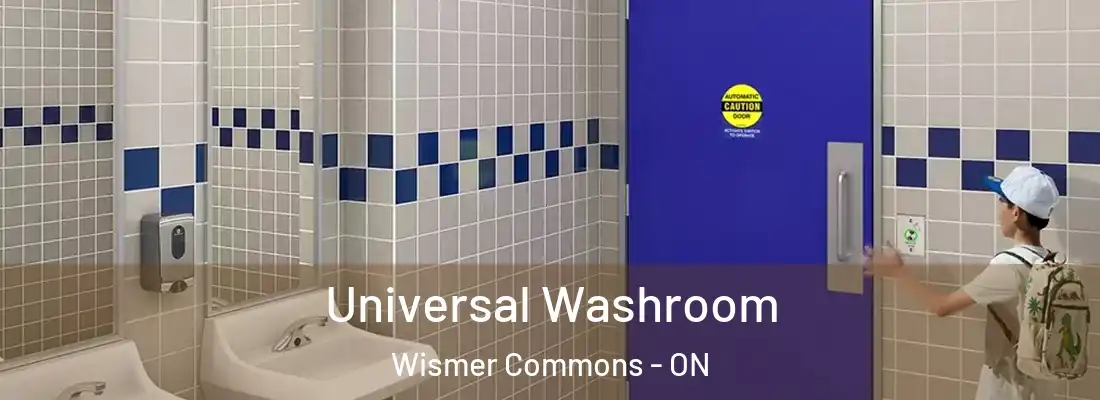  Universal Washroom Wismer Commons - ON