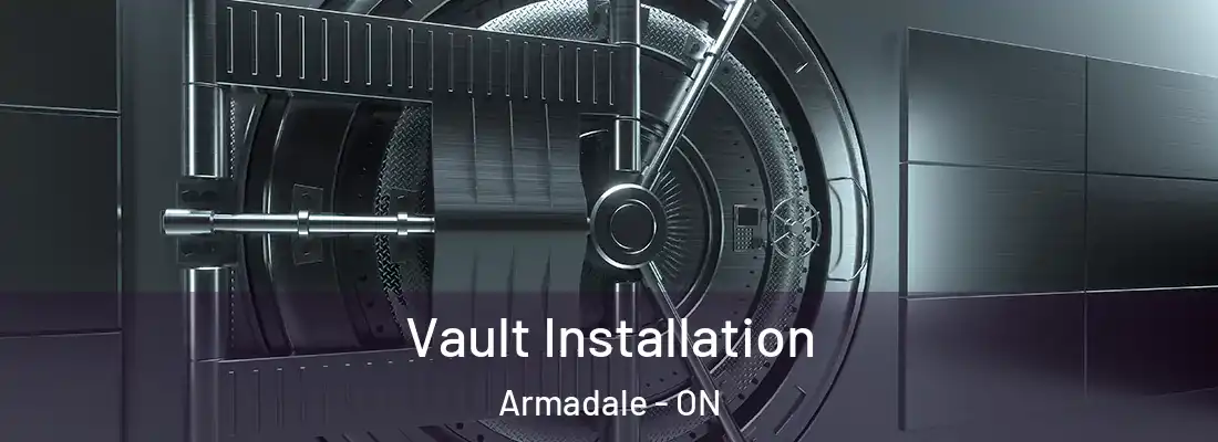  Vault Installation Armadale - ON