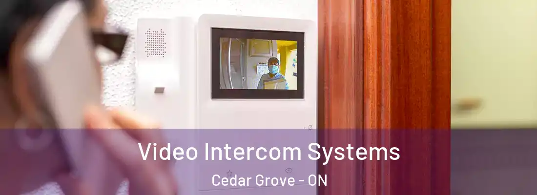  Video Intercom Systems Cedar Grove - ON