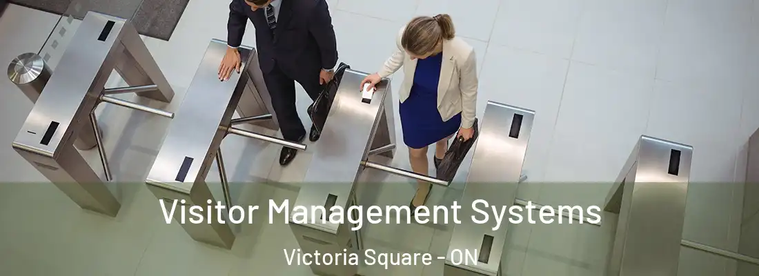  Visitor Management Systems Victoria Square - ON