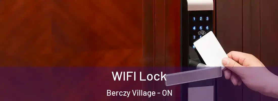  WIFI Lock Berczy Village - ON