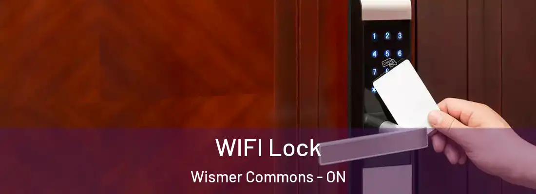  WIFI Lock Wismer Commons - ON