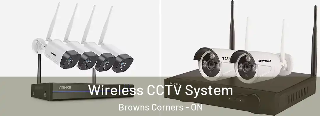  Wireless CCTV System Browns Corners - ON