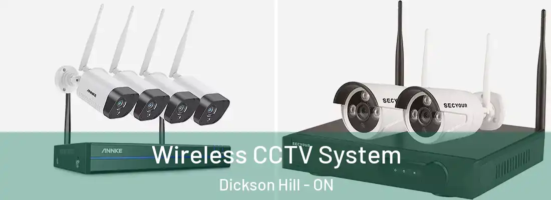  Wireless CCTV System Dickson Hill - ON