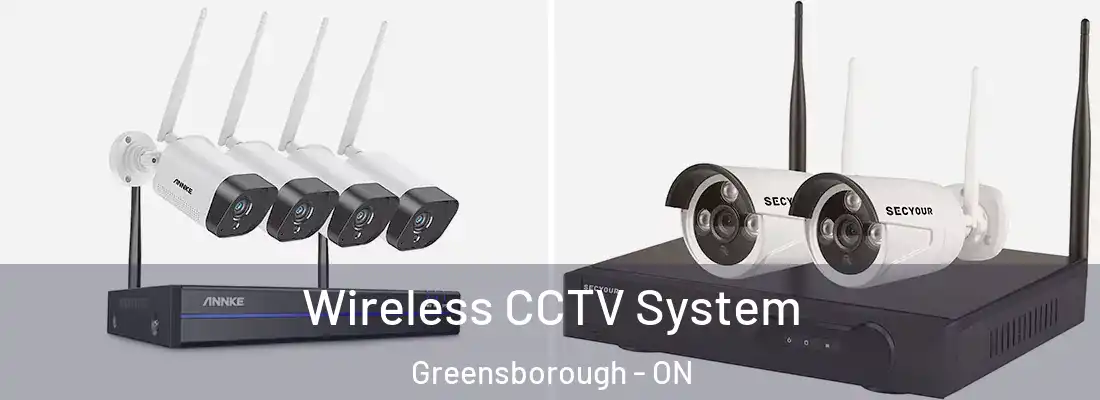  Wireless CCTV System Greensborough - ON