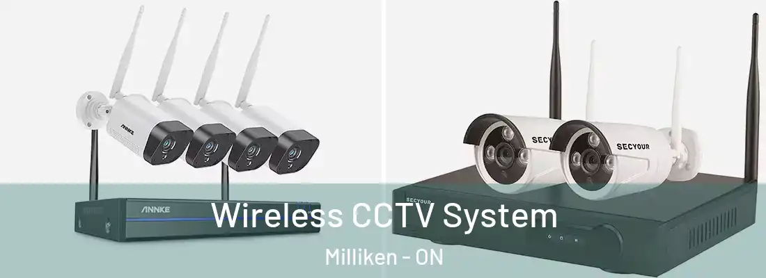  Wireless CCTV System Milliken - ON