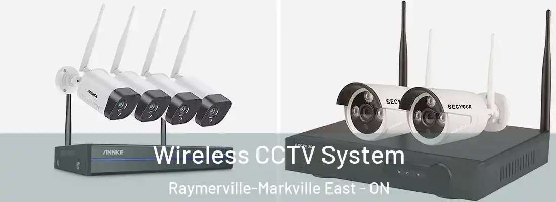  Wireless CCTV System Raymerville-Markville East - ON